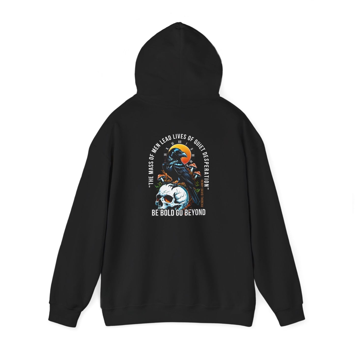 “The mass of men lead lives of quiet desperation.” Hoodie