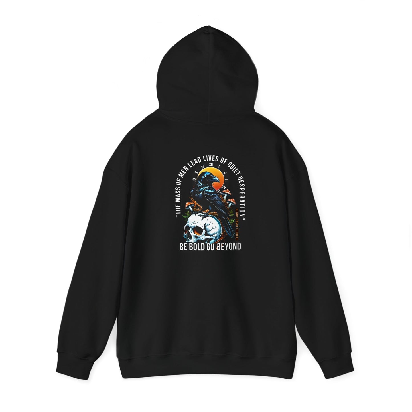 “The mass of men lead lives of quiet desperation.” Hoodie