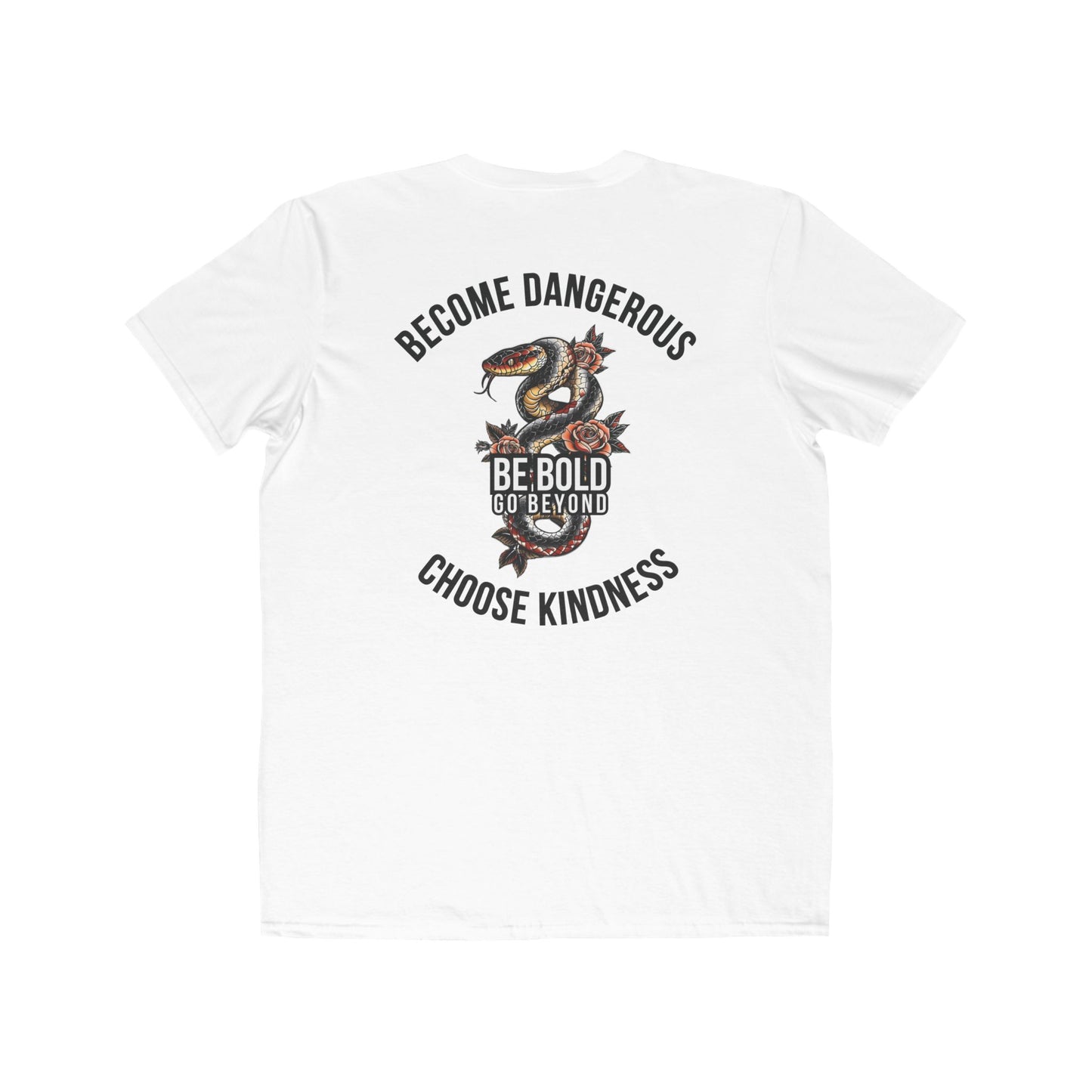 Become Dangerous, Choose Kindness WHT/Muscle Tee