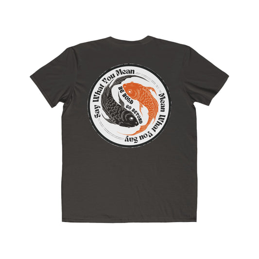 Say what you mean Mean what you say BLK/SMK/ Muscle Tee
