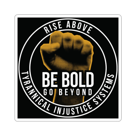 Rise Above Tyranny Stickers