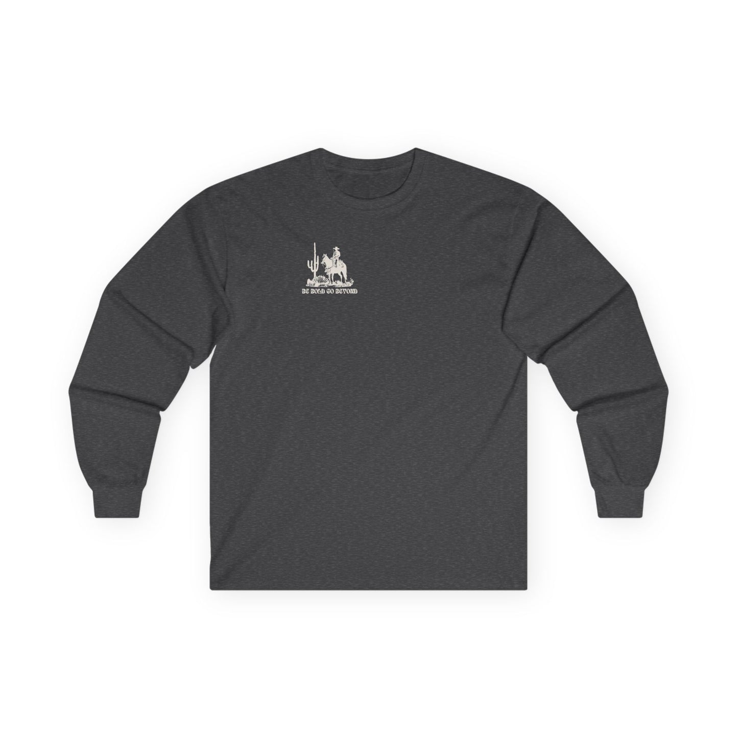 Fortune Favors The Bold  Long Sleeve Tee